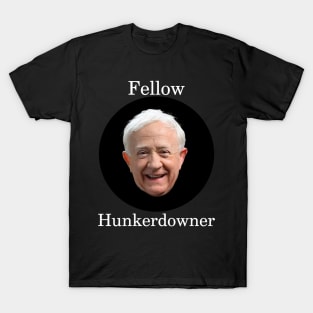 Fellow Hunker Downer T-Shirt